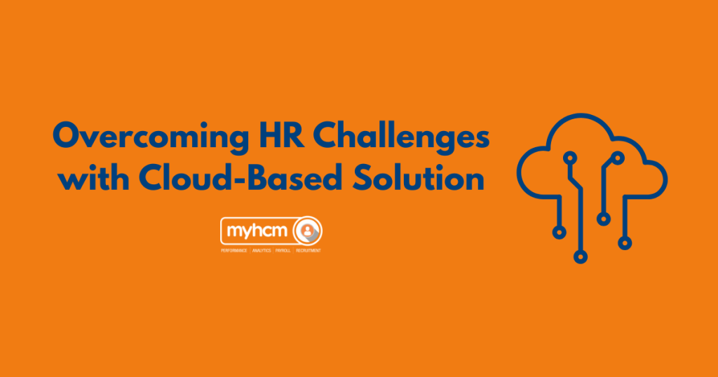 Overcoming HR Challenges with Cloud-Based Solution