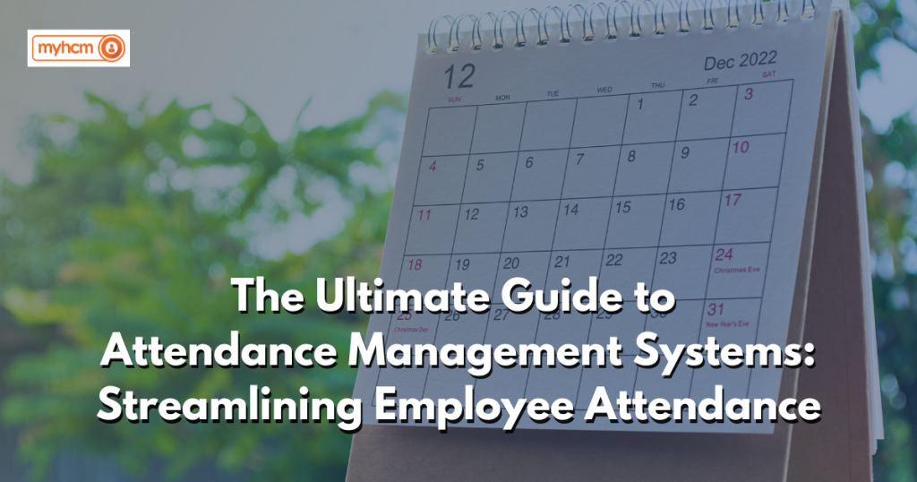 The-Ultimate-Guide-to-Attendance-Management-Systems-Streamlining-Employee-Attendance.