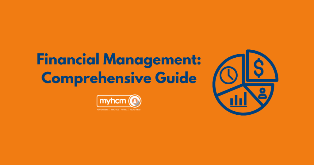 Financial Management: Comprehensive Guide