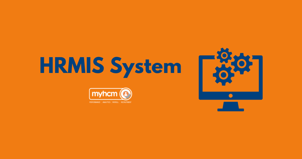 Human Resource Management Information System (HRMIS)