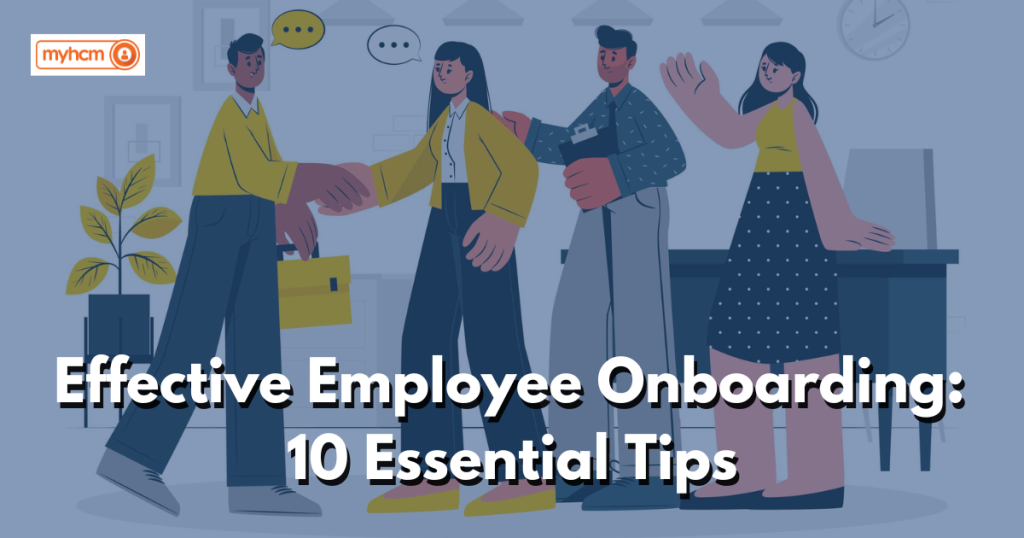 Effective Employee Onboarding