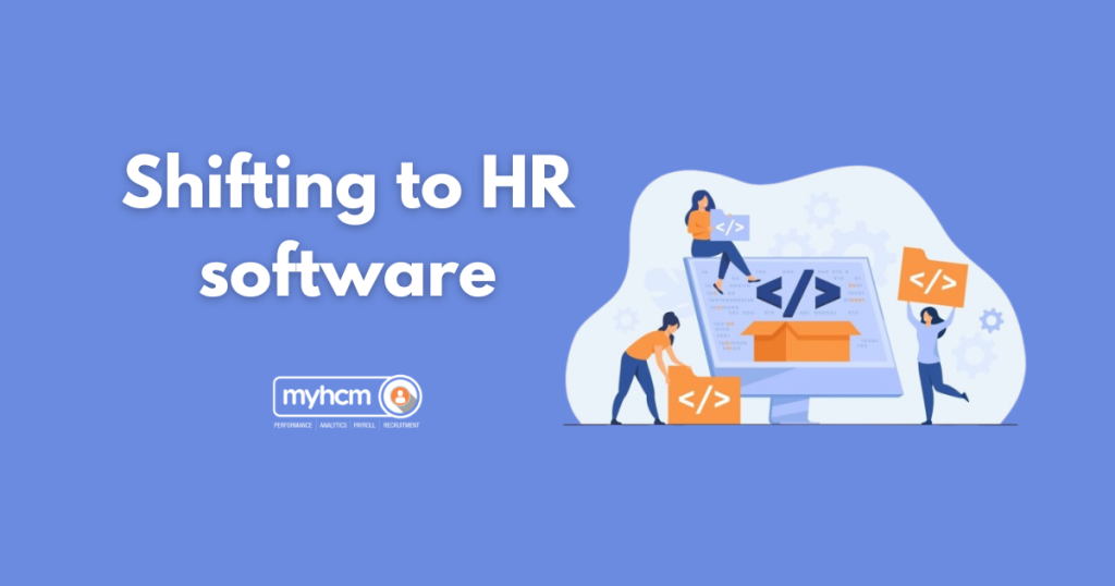 Shifting to HR software