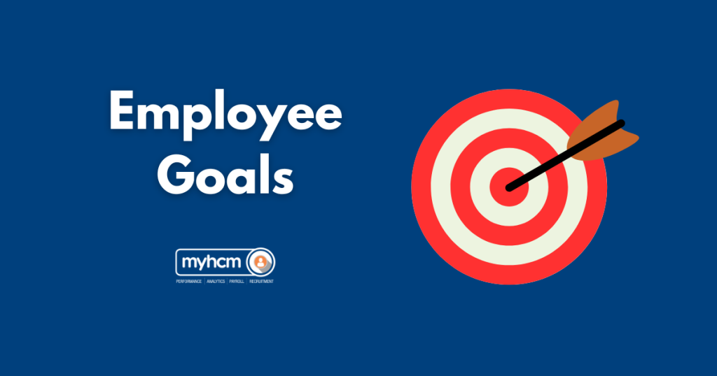 Setting and Achieving Employee Goals