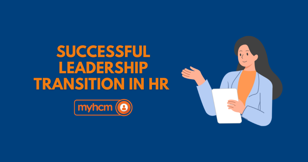 Successful leadership transition in HR